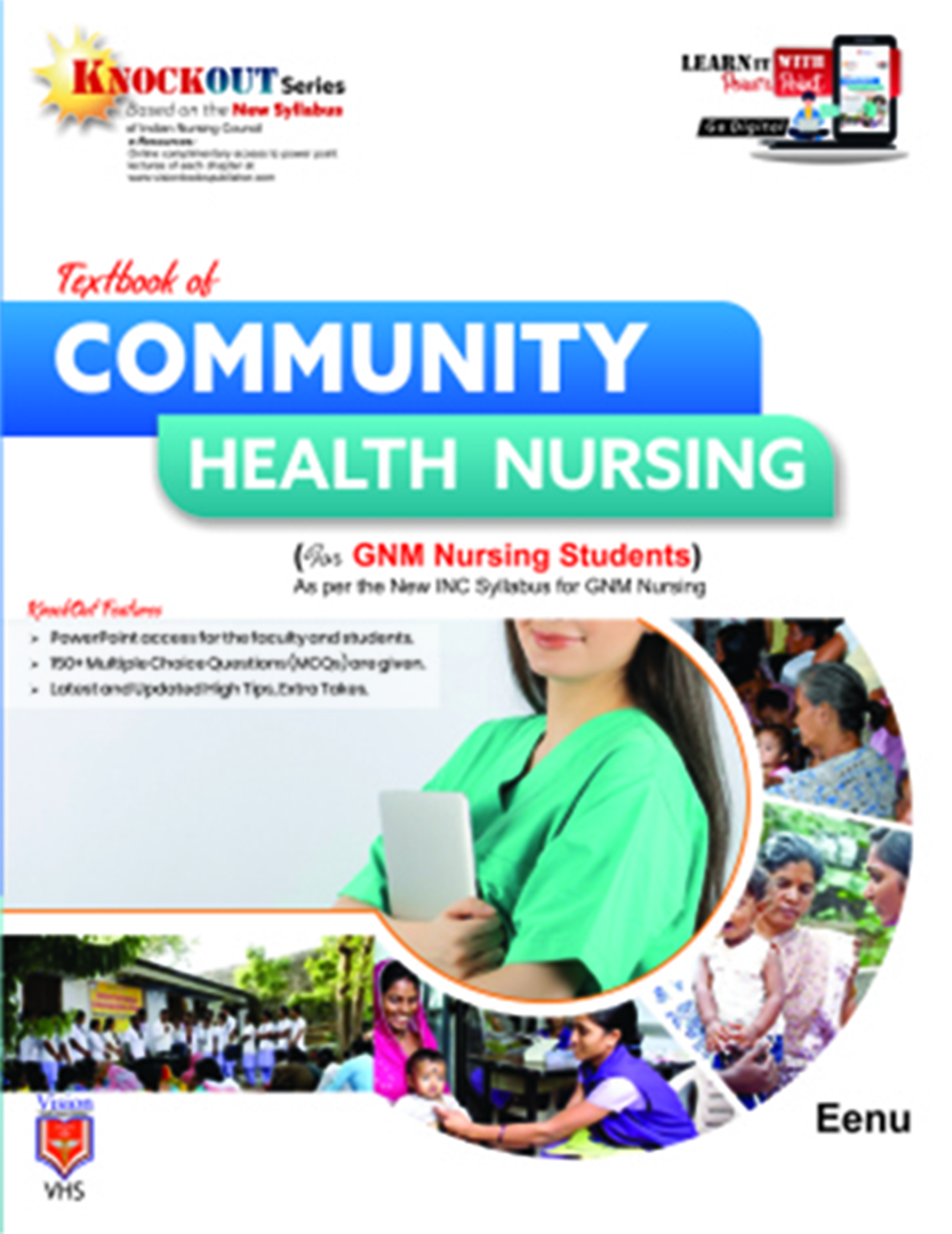 TEXTBOOK OF COMMUNITY HEALTH NURSING I (for GNM Nursing Students)