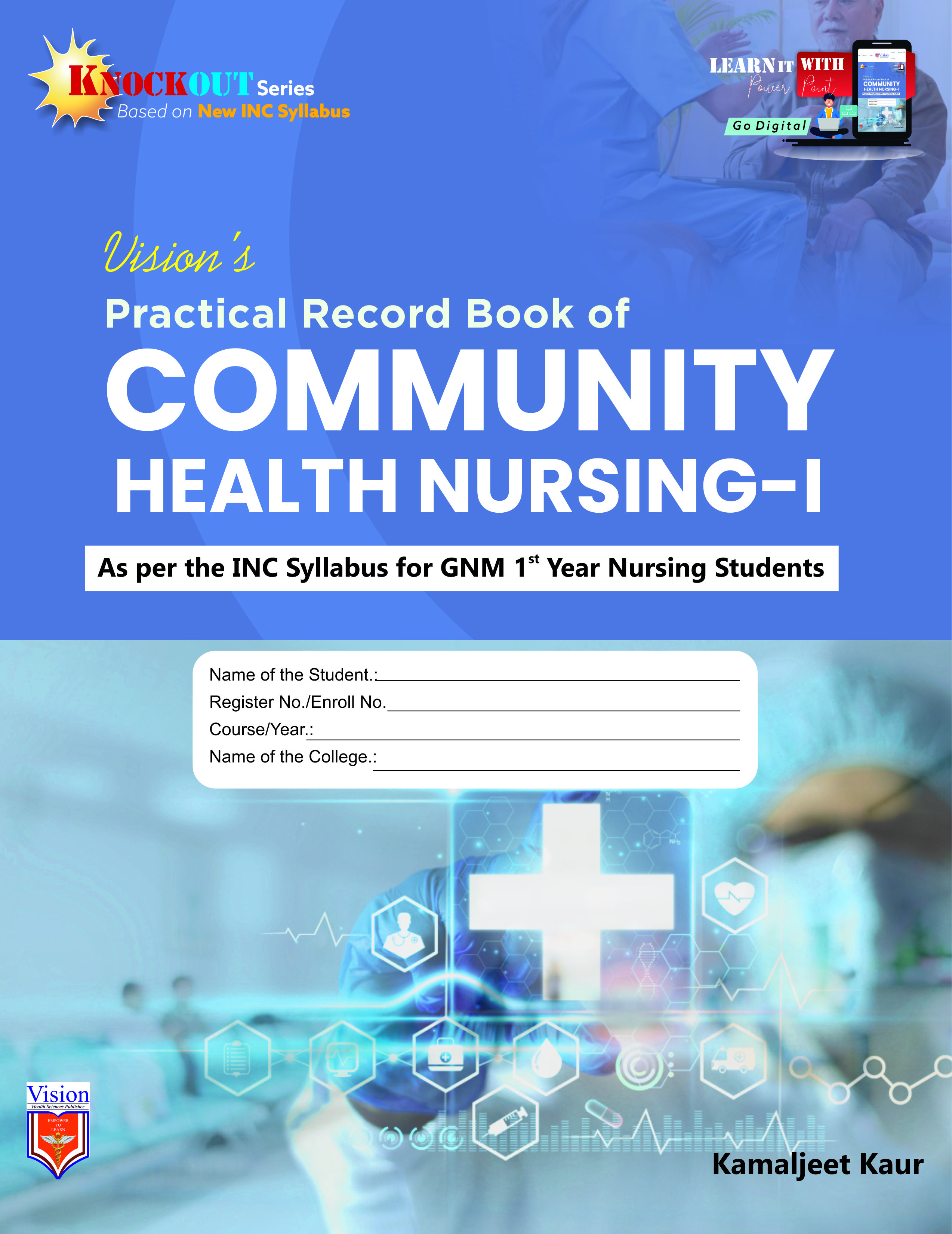 PRACTICAL RECORD BOOK OF COMMUNITY HEALTH NURSING-I