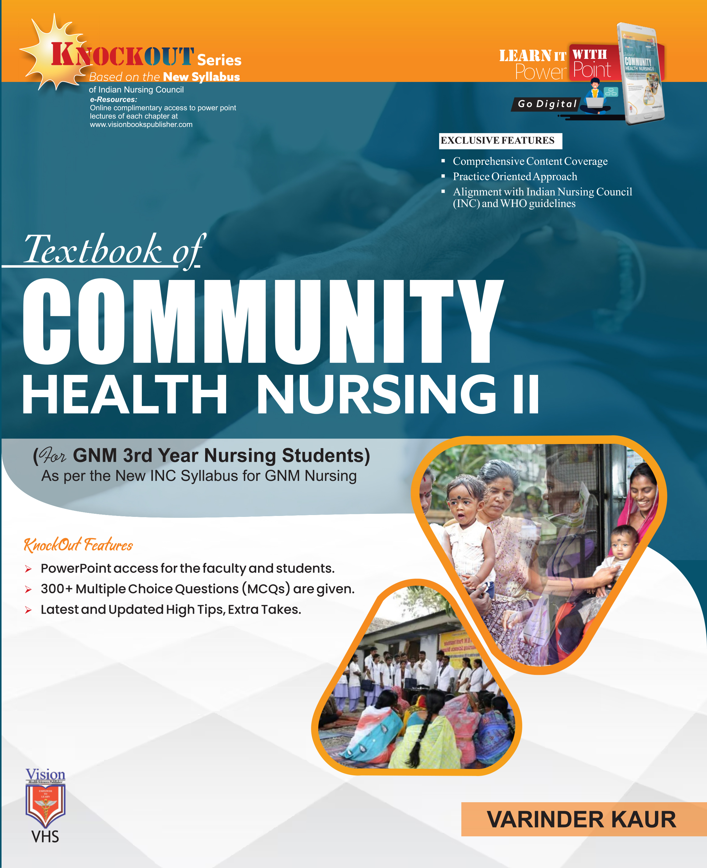 TEXTBOOK OF COMMUNITY HEALTH NURSING II (for GNM 3rd Year Nursing Students)